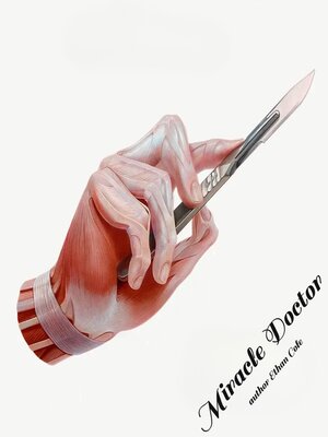 cover image of Miracle Doctor